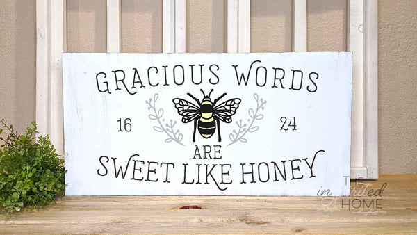 Proverbs 16:24 Sign