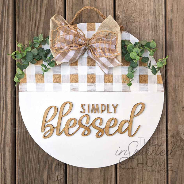 Door Hanger | Door Wreath | Door Sign | Front Door Decor |Home Decor | Simply Blessed