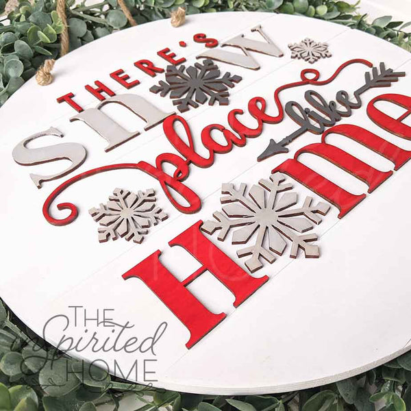 There's Snow place like Home - Shiplap Door Hanger