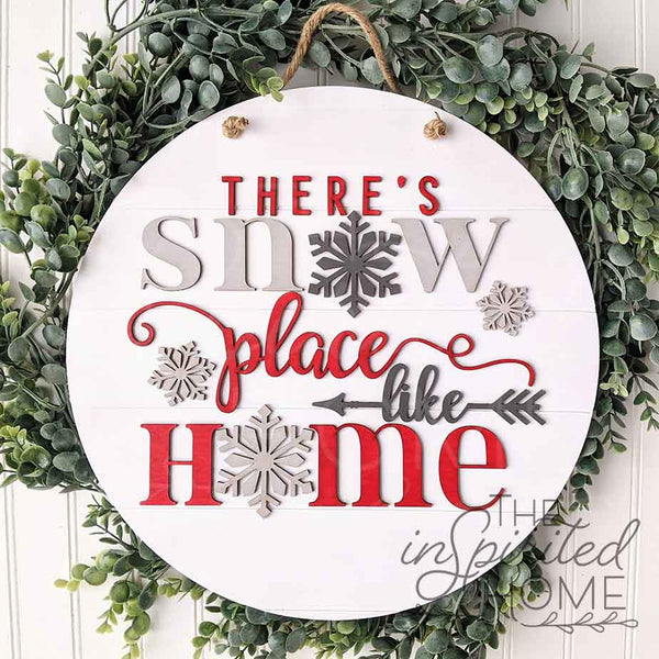 There's Snow Place Like Home - There Snow Place Like Home - Snow Door Hanger - Winter Porch Sign - Christmas Front Door Sign