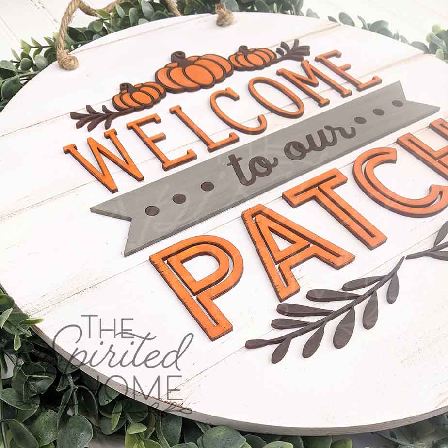 Welcome to our Patch - Fall Door Hanger – The InSpirited Home