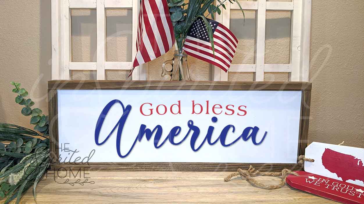 God Bless America Sign - Christian Patriotic Decor - United State of America Decor - Independence Day Sign 