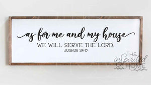 As For Me and My House We Will Serve The Lord - Christian Home ...