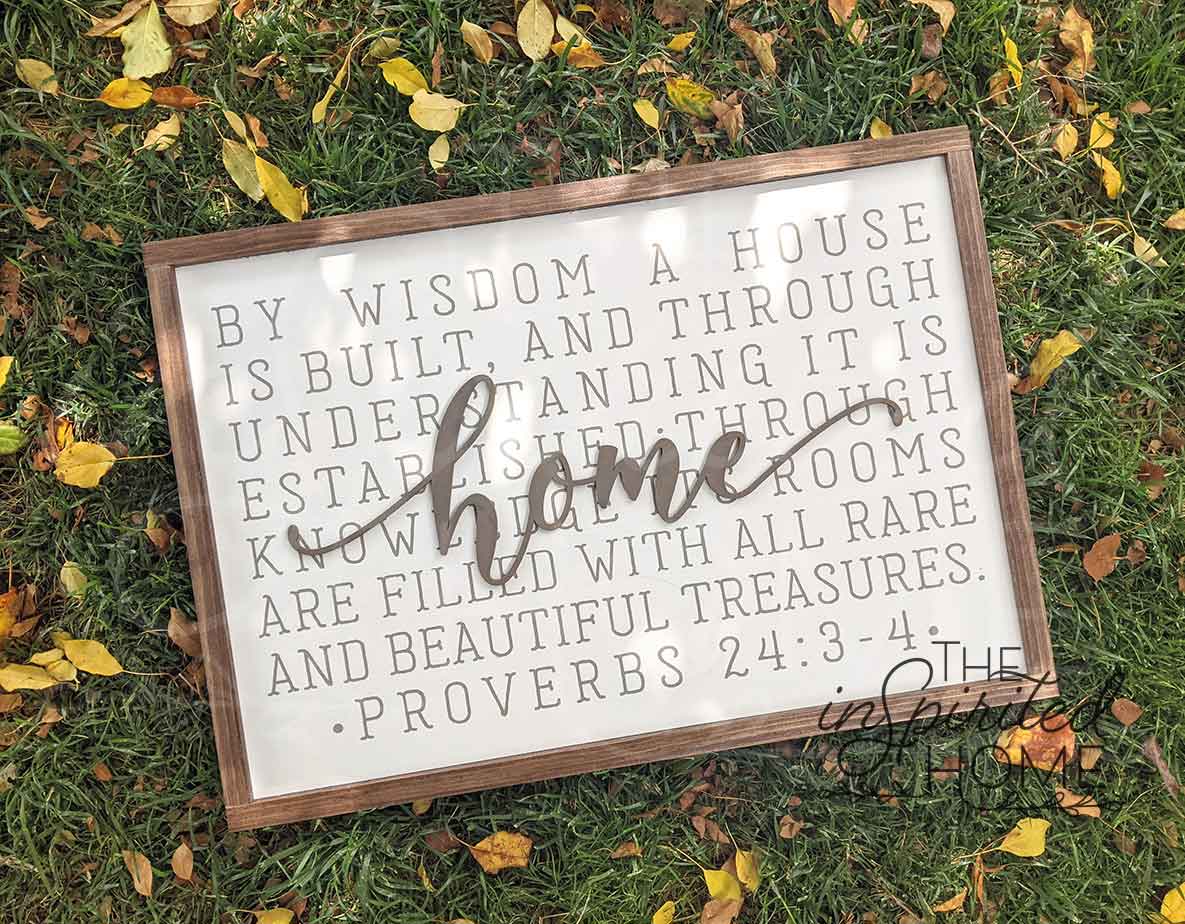 By Wisdom A House Is Built Wood Sign, Framed Bible Verse, Farmhouse Style Sign, Scripture Wall Art, Proverbs 24,