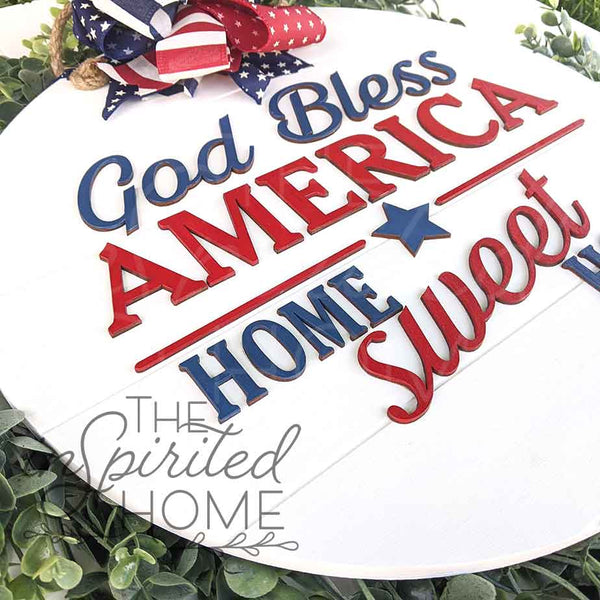 God Bless America My Home Sweet Home - Door Hanger