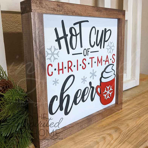 Hot Cup of Christmas Cheer - Coffee Sign