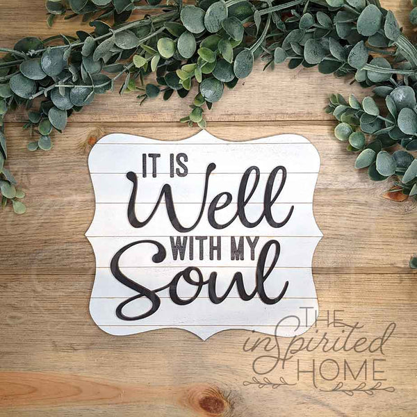 It is Well with my Soul - Tiered Tray Decor