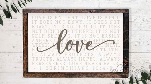Love is Patient Love is Kind  - 1 Corinthians 13 Sign