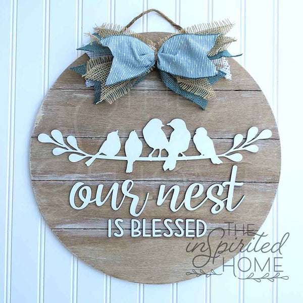 Our Nest is Blessed - Personalized Front Door Hanger