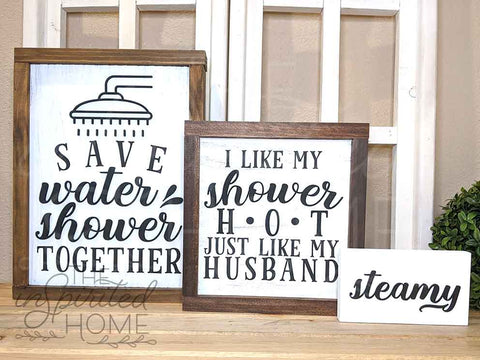 Master Bathroom Decor - Bathroom Decor - Funny Bathroom Decor - Shower Decor - I Like my Shower Hot just like my husband Sign