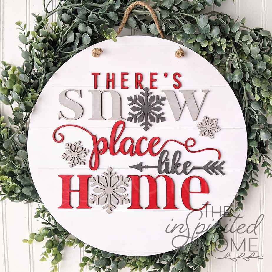 There's Snow Place Like Home - There Snow Place Like Home - Snow Door Hanger - Winter Porch Sign - Christmas Front Door Sign 