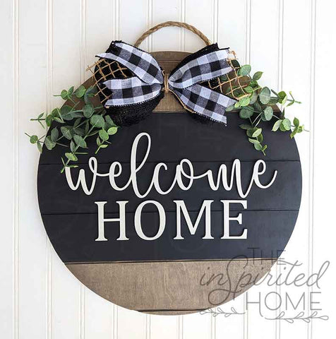 Welcome Home - Door Hanger Sign