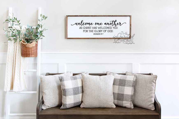 Welcome One Another as Christ has Welcomed You - Christian Entryway Sign