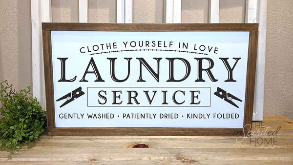 Clothe yourself in Love - Laundry Sign